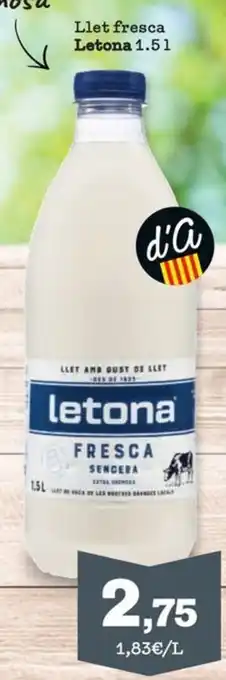 Sorli Llet fresca Letona 1.51 oferta