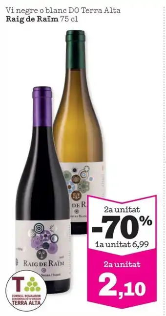 Sorli Vi negre o blanc DO Terra Alta Raig de Raïm 75 cl oferta
