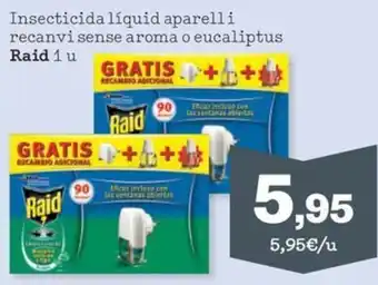 Sorli Insecticida líquid aparelli recanvi sense aroma o eucaliptus Raid 1 u oferta