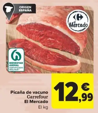 Carrefour Market Picaña de vacuno Carrefour El Mercado oferta