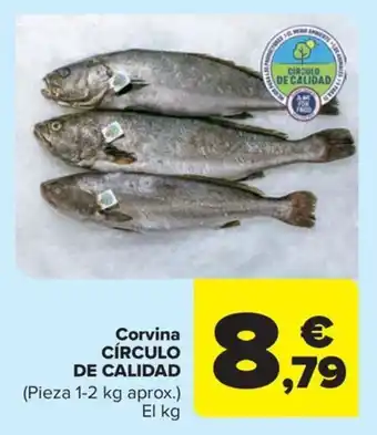 Carrefour Market Corvina CÍRCULO DE CALIDAD oferta
