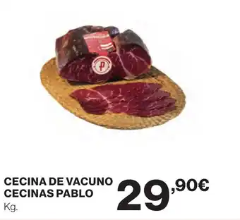 Hipercor CECINA DE VACUNO CECINAS PABLO oferta