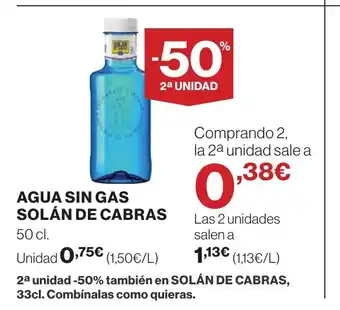 Hipercor AGUA SIN GAS SOLÁN DE CABRAS oferta