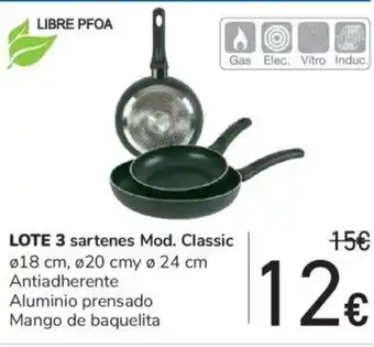 Carrefour Lote 3 sartenes Mod. Classic 18cm, 20cmy, 24cm oferta