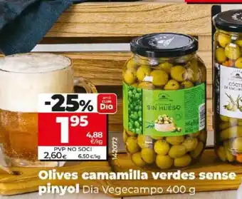 Dia Olives camamilla verdes sense pinyol Dia Vegecampo 400 g oferta