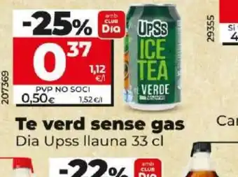 Dia Te verd sense gas Dia Upss llauna 33 cl oferta