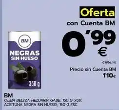 BM Supermercados Bm - aceituna negra sin hueso oferta