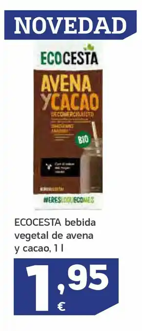 HiperDino Bebida vegetal de avena y cacao ecocesta oferta