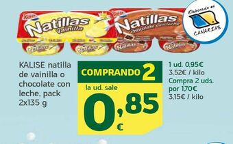 HiperDino Kalise natilla de vainilla o chocolate con leche, pack 2x135 g oferta