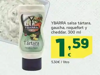 HiperDino Ybarra salsa tártara, gaucha, roquefort y cheddar, 300 ml oferta