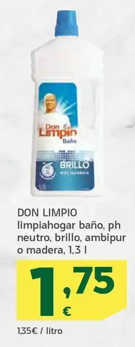 HiperDino Don limpio limpiahogar baño, ph neutro, brillo, ambipur o madera, 1,3 l oferta