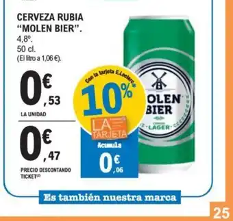 E.Leclerc CERVEZA RUBIA "MOLEN BIER". oferta