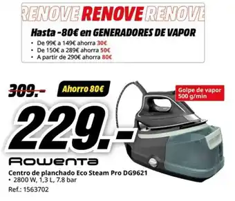 MediaMarkt Centro de planchado Eco Steam Pro DG9621 oferta