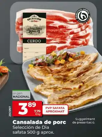 Maxi Dia Cansalada de porc oferta