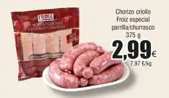 FROIZ CHORIZO CRIOLLO CHOURICO CRIOULO oferta