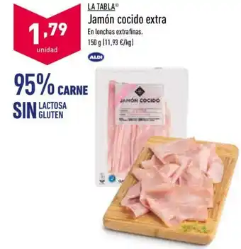 ALDI La Tabla Jamón cocido extra 150g oferta
