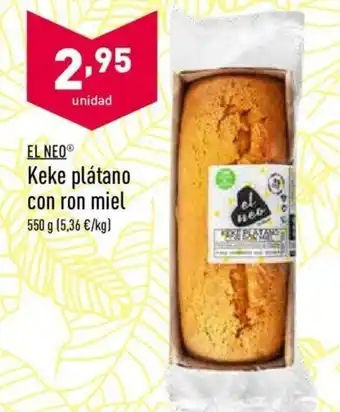 ALDI El Neo Keke plátano con ron miel 550g oferta