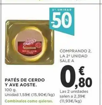 Supercor 2a Unidad -50% Patés De Cerdo Y Ave Aoste 100g oferta