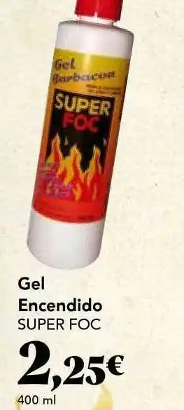 Gadis Gel Encendido Super Foc 400ml oferta