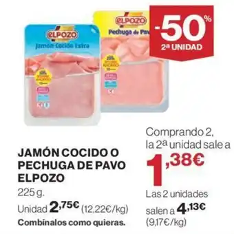Hipercor JAMÓN COCIDO O PECHUGA DE PAVO oferta