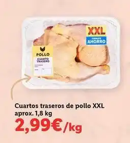 Lidl Cuartos traseros de pollo xxl oferta