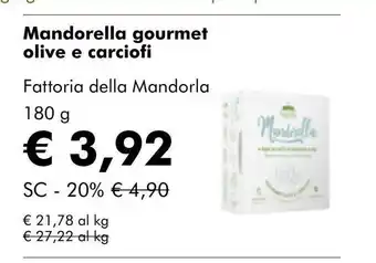 NaturaSí Mandorella gourmet olive e carciofi oferta