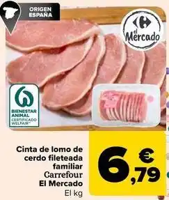 Carrefour Carrefour - cinta de lomo de cerdo fileteada familiar el mercado oferta