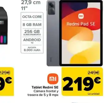 Carrefour Tablet Redmi SE oferta