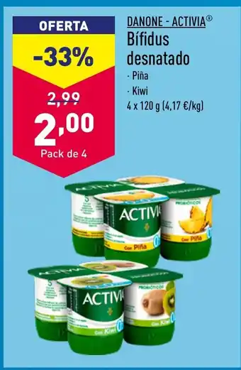 ALDI DANONE - ACTIVIAⓇ Bífidus desnatado oferta