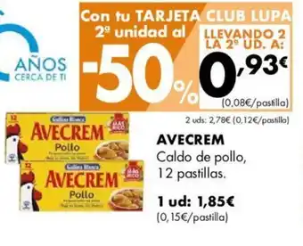 Supermercados Lupa AVECREM Caldo de pollo, 12 pastillas. oferta