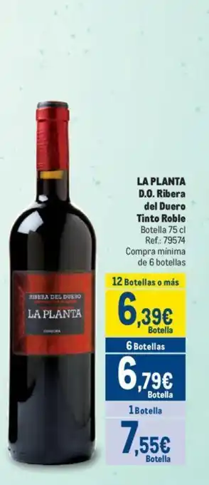 Makro LA PLANTA D.O. Ribera del Duero Tinto Roble oferta