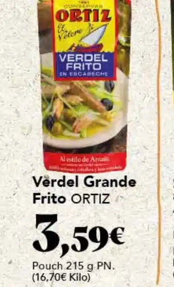 Gadis Verdel Grande Frito ORTIZ oferta