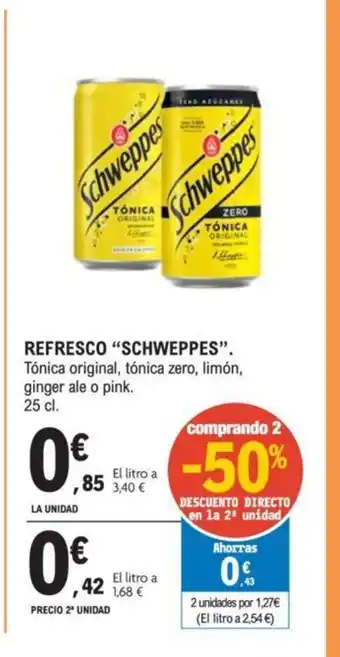 E.Leclerc REFRESCO "SCHWEPPES". ` oferta