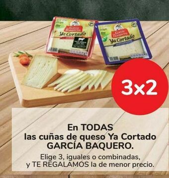 Carrefour En todas las cuñas de queso ya cortado garcía baquero oferta