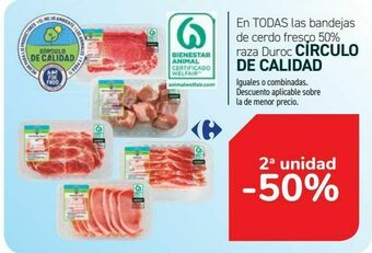 Carrefour En todas las bandejas de cerdo fresco 50% raza duroc círculo de calidad oferta