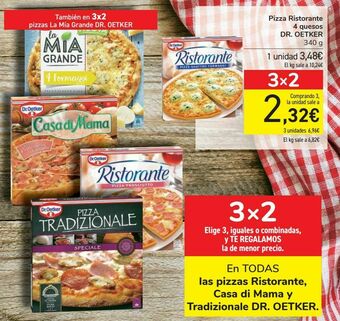 Carrefour En todas las pizzas ristorante, casa di mama y tradizionale dr.oetker oferta