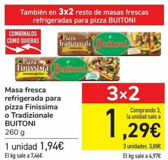 Carrefour Masa fresca refrigerada para pizza finíssima o tradizionale buitoni oferta