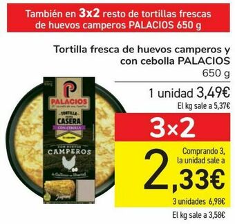 Carrefour Tortilla fresca de huevos camperoas y con cebolla palacios oferta
