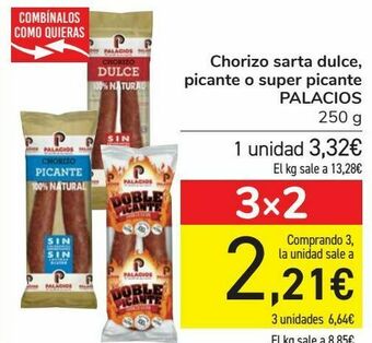 Carrefour Chorizo sarta dulce, picante o super picante palacios oferta
