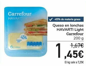 Carrefour Queso en lonchas havarti light carrefour oferta