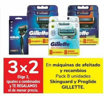 Carrefour En máquinas de afeitado y recambio skinguard y proglide gillette oferta