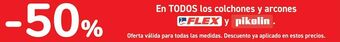 Carrefour En todos los colchones y arcones flex y pikolin oferta