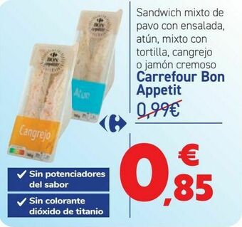 Carrefour Sandwich mixto de pavo con ensalada, atún, mixto con tortilla, cangrejo o jamón cremoso carrefour bon appetit oferta