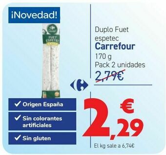 Carrefour Duplo fuet espetec carrefour oferta