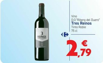 Carrefour Vino d.o. ''ribera del duero'' tres reinos tinto roble oferta