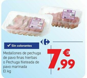 Carrefour Medallones de pechuga de pavo finas hierbas o pechuga fileteada de pavo marinada oferta
