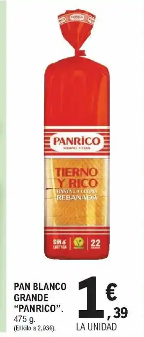 E.Leclerc Panrico Pan Blanco Grande 475g oferta