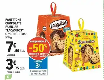 E.Leclerc Panettone Chocolate Familiar "Lacasitos" O "Conguitos" 530g oferta