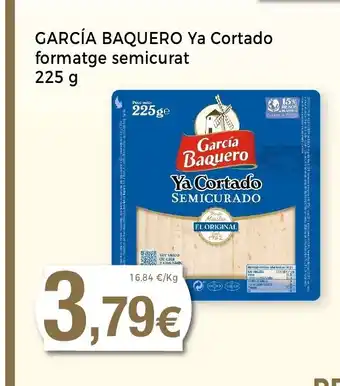 Keisy GARCÍA BAQUERO Ya Cortado formatge semicurat oferta