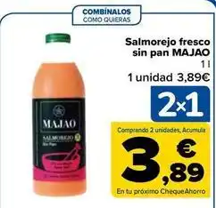 Carrefour Majao - salmorejo fresco sin pan oferta